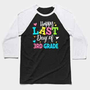 Last Day of 3rd Grade Kids Teacher Student Graduation Baseball T-Shirt